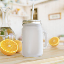 Load image into Gallery viewer, Mason Jar
